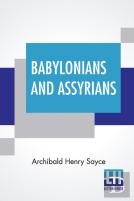 Babylonians And Assyrians