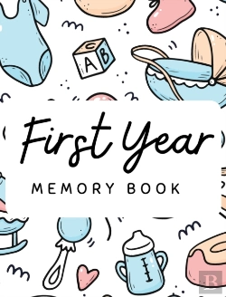 Bertrand.pt - Baby'S 1st Year Memory Book