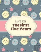 Baby'S Book The First Five Years