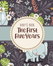 Baby'S Book The First Five Years