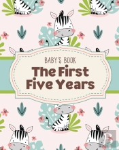 Baby'S Book The First Five Years: Memory