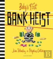Babys First Bank Heist