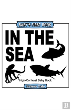 Bertrand.pt - Baby'S First Book: In The Sea: High-Cont