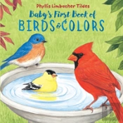 Baby'S First Book Of Birds & Colors