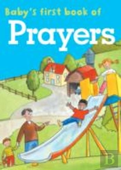 Baby'S First Book Of Prayers