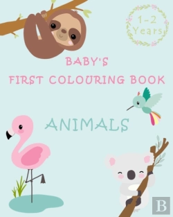Bertrand.pt - Baby'S First Colouring Book 1 - 2 Years Animals