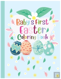 Bertrand.pt - Baby'S First Easter Coloring Book