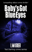 Baby'S Got Blue Eyes