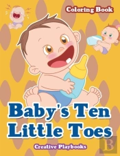 Baby'S Ten Little Toes Coloring Book