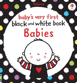 Bertrand.pt - Baby'S Very First Black And White Book Babies