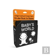 Baby'S World: A High-Contrast Crinkle Fabric Stroller Book For Babies