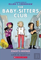 Babysitters Club Graphic Novel #14: Stacey'S Mistake