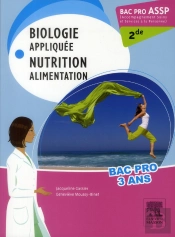 Bac Pro Assp ; Biologie Et Microbiologie Appliquées (2e Édition)