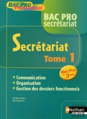Bac Pro Secretariat T.1 ; Livre De L'Élève (Édition 2009)