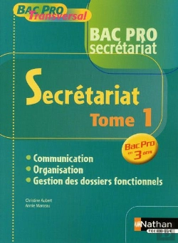 Bertrand.pt - Bac Pro Secretariat T.1 ; Livre De L'Élève (Édition 2009)