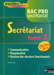 Bac Pro Secretariat T.2 ; Livre De L'Élève (Édition 2009)