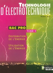 Bac Pro; Technologie D'Electrotechnique T.1