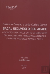 Baçal Segundo o Seu Abade