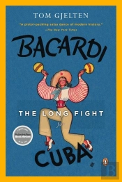 Bacardi And The Long Fight For Cuba