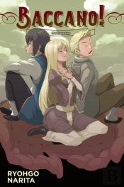 Baccano!, Vol. 15 (Light Novel)
