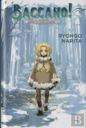 Baccano!, Vol. 5 (Light Novel)