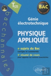 Bacchannales Sti; Physique Appliquée ; Génie Électrotechnique ; Terminale Sti