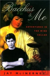 Bacchus And Me