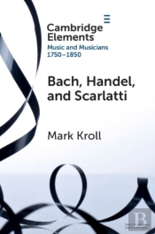 Bach, Handel And Scarlatti