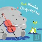 Bach - Minha Orquestra