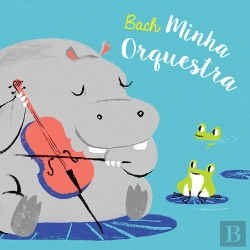 Bertrand.pt - Bach - Minha Orquestra
