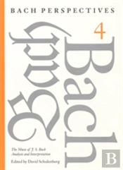 Bach Perspectives, Volume 4