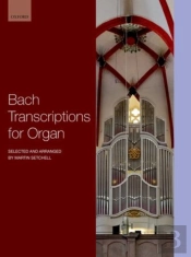 Bach Transcriptions For Organ