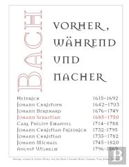Bach - Vorher, Wahrend Und Nachher