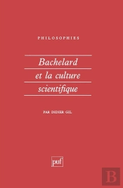 Bachelard Et La Culture Scientifique