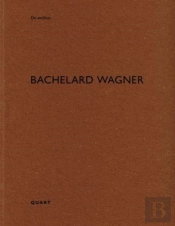 Bachelard Wagner