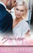 Bachelor On Trial