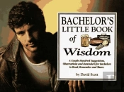 Bachelor'S Little Book Of Wisdom