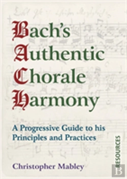 Bertrand.pt - Bach'S Authentic Chorale Harmony