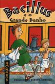 Bacillus e o Grande Banho