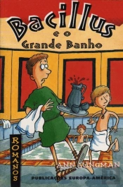 Bacillus e o Grande Banho