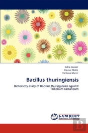Bacillus Thuringiensis