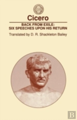 Bertrand.pt - Back From Exile: Six Speeches Upon His Return