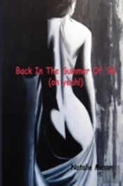 Back In The Summer Of '96 (Oh Yeah!)