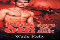 Back Off! That'S My Jock