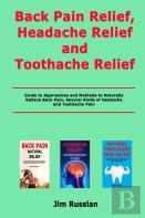 Back Pain Relief, Headache Relief And Toothache Relief