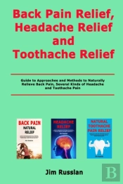 Back Pain Relief, Headache Relief And Toothache Relief