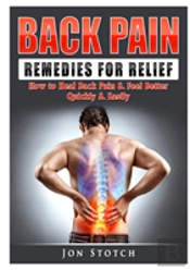Back Pain Remedies For Relief