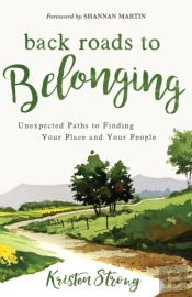Back Roads To Belonging