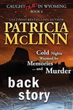 Bertrand.pt - Back Story (Caught Dead In Wyoming, Book 6)