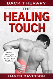Back Therapy: The Healing Touch - Proven